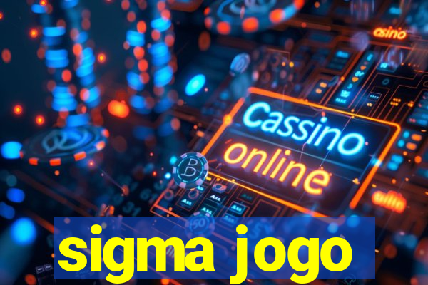 sigma jogo